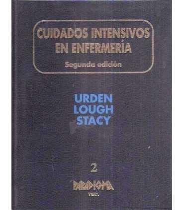 Cuidados intensivos en Enfermería, tomo 2.