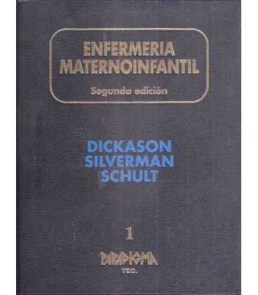 Enfermería maternoinfantil, tomo 1.