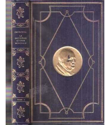 La Deuxiéme Guerre mondiale. Tome deuxième. 1939-1