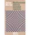 Meditaciones sobre la sociedad española