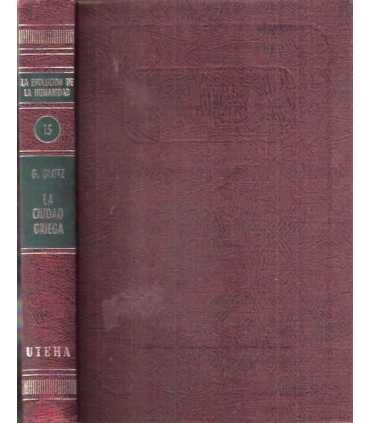 La evolución de la humanidad. Tomo XV: La ciudad g