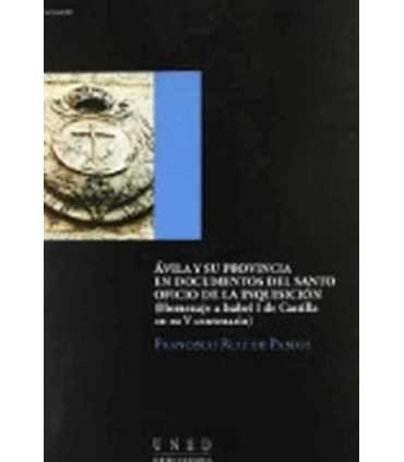 Ávila y su provincia en documentos del Santo Ofici