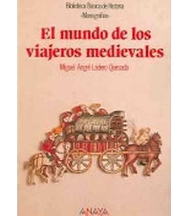 El mundo de los viajeros medievales