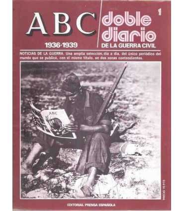 ABC 1936-1939 Doble Diario de la Guerra Civil, 1