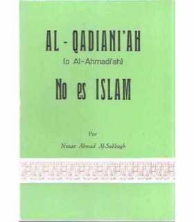 Al-Qadiani´Ah (o Al-Ahmadi´Ah) No es Islam