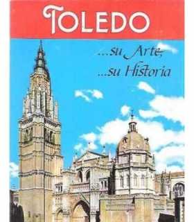 Toledo... su arte... su historia