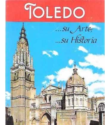 Toledo... su arte... su historia