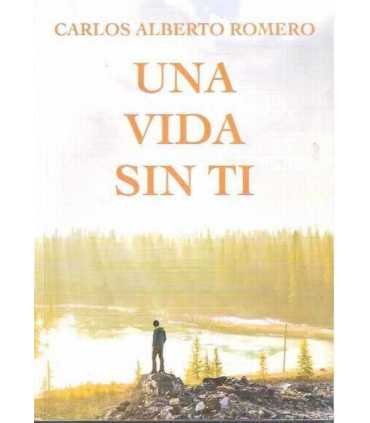 Una vida sin ti