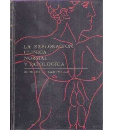 La exploración clínica normal y patológica
