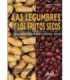 Las legumbres y los frutos secos