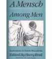 A Mensch. Among Men. Explorations in Jewish Mascul