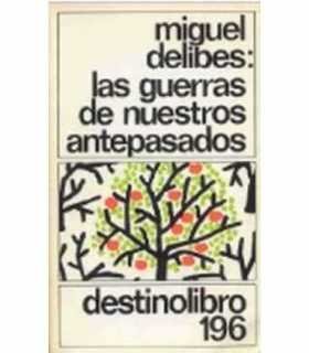 Las guerras de nuestros antepasados