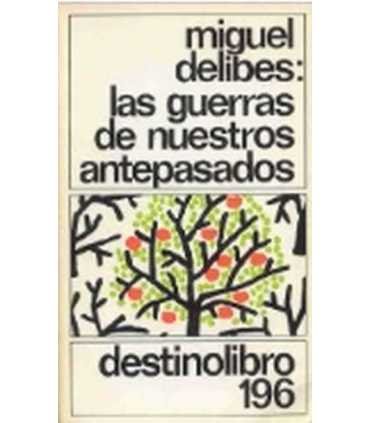 Las guerras de nuestros antepasados