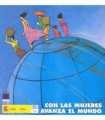 Con las mujeres avanza el mundo