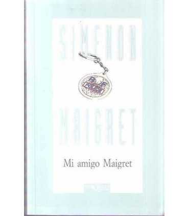 Mi amigo Maigret