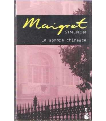 Maigret La sombra chinesca