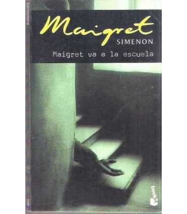 Maigret va a la escuela