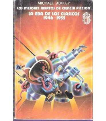 Los mejores relatos de Ciencia ficción. La era de