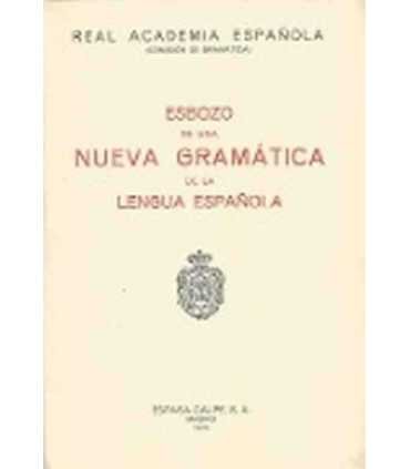 Esbozo de una nueva gramática de la lengua español