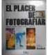 El placer de fotografiar