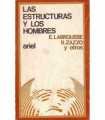 Las estructuras y los hombres