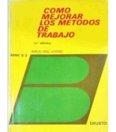 Cómo mejorar los métodos de trabajo. Serie B. 3