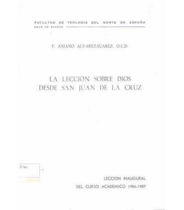 La lección sobre dios desde San Juan de la Cruz