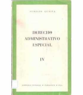 Derecho Administrativo Especial IV