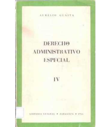 Derecho Administrativo Especial IV