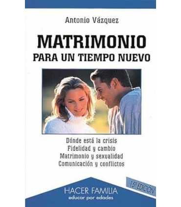 Matrimonio para un tiempo nuevo