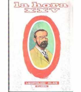 La hora XXV, 157. Leopoldo Alas “Clarín”