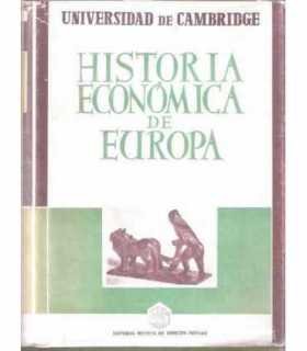 La Cambridge Historia Económica de Europa, tomo I: