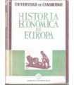 La Cambridge Historia Económica de Europa, tomo I: