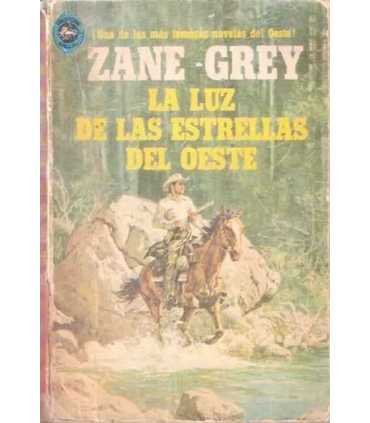 La luz de las estrellas del oeste