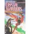 The Crystal Warriors