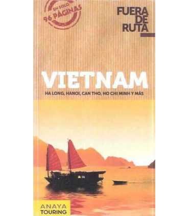 Fuera de Ruta. Vietnam