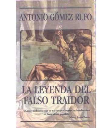 La Leyenda del falso traidor