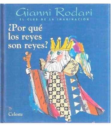 Por qué los reyes son reyes?