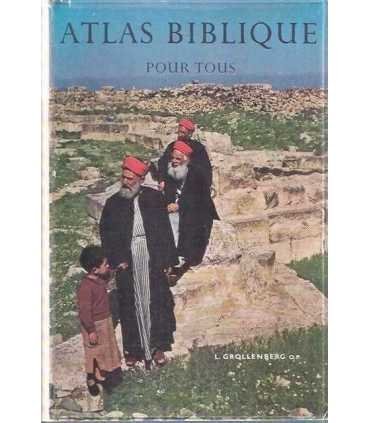 Atlas Biblique Pour Tous