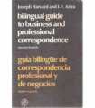 Bilingual Guide to Business and Professional Corre