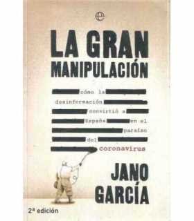 La gran manipulación