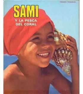 Sami y la pesca del coral