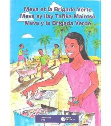 Meva et la Brigade Verte, Meva sy ilay Tafika Main