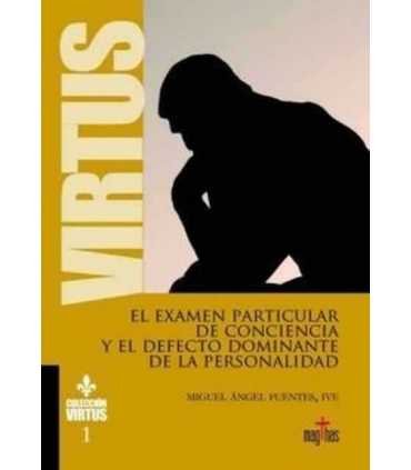 El examen particular de conciencia y el defecto do