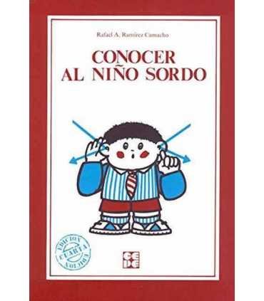 Conocer al niño sordo