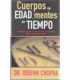 Cuerpos sin edad, mentes sin tiempo
