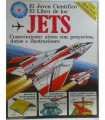 El Joven Científico. El Libro de los Jets. Conocim