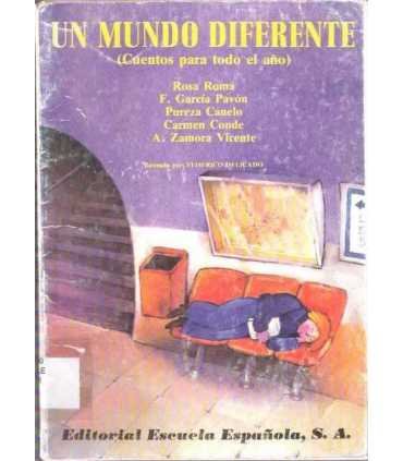 Un mundo diferente (Cuentos para todo el año)
