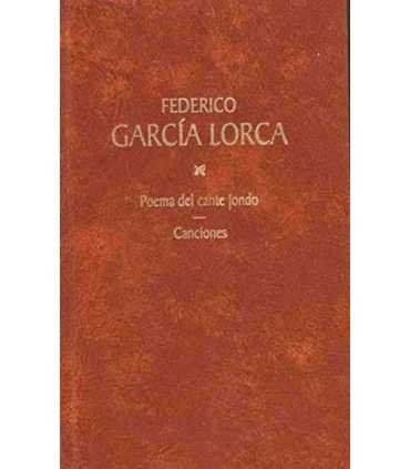 Poema del cante jondo. Canciones