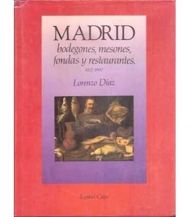 Madrid. Bodegones, mesones, fondas y restaurantes.